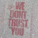 CA LA We Dont Trust You ph BeneRegoef
