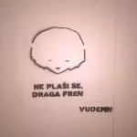 Vudemn Belgrade Ne plaši se draga Fren