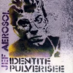 Jef Aerosol Identite Pulverisee 1980s