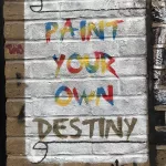 UK London Brick Ln NS Paint Your Own Destiny