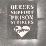 Gay Shame Queers Support Prison Strikers