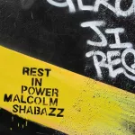 SF Clarion Alley Rest in Power Malcolm X