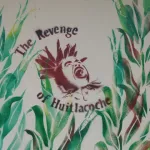 SF Mission Revenge Huitlacoche
