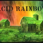 John Fekner Acid Rainbow