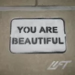 lift youarebeautiful