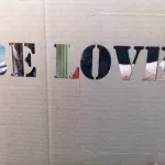 CA East Bay Oakland Art Murmur Be Love cut out
