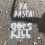 CA Point Reyes Station Ya Basta Cops Kill