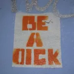 GA Atlanta Krog St. Be A Dick