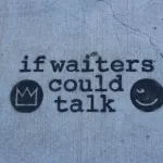 NYC if waiters could talk