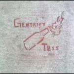 WI Madison Gentrify This