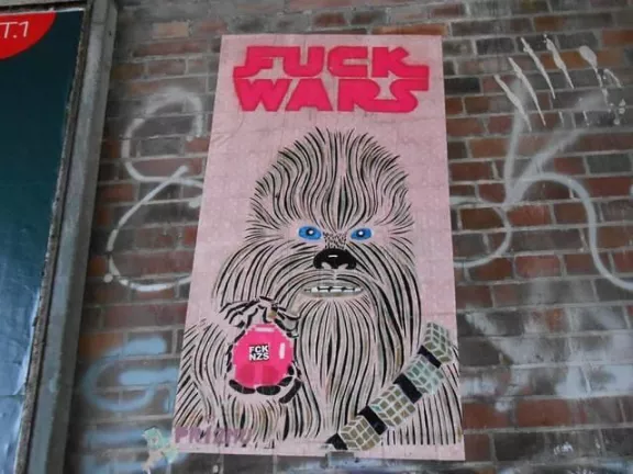 DE Berlin F..K WARS Chebacca wheatpaste