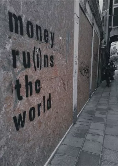 IT Venice Money Ruins the World
