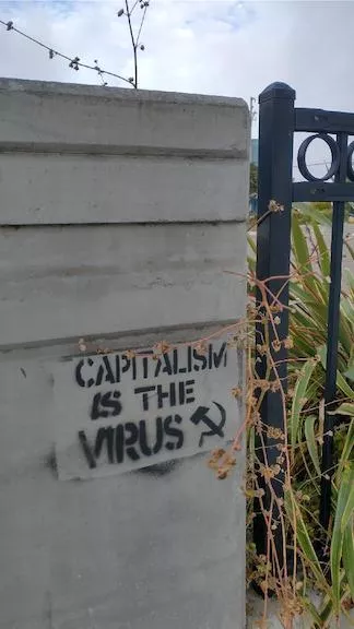 SF China Basin Capitalism is the Virus