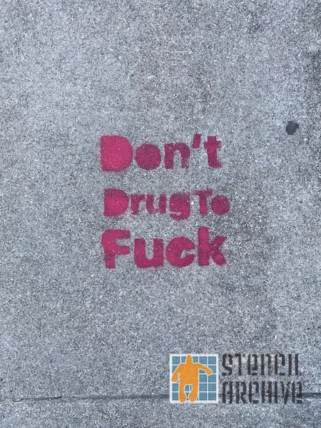 SF North Beach Dont Drug to F..k