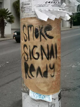 SF Mission Smoke Signal Ready Poster