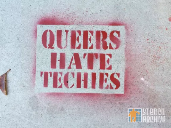 SF Mission Queers Hate Techies