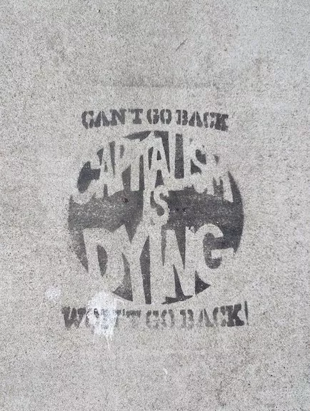 CA East Bay Emeryville Capitalism Dying