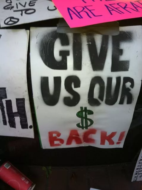 Occupy SF Give us our money back