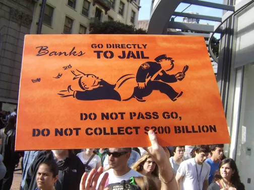 Occupy SF banks directly to jail